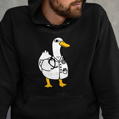 Best Doctor Shirt, Funny Doctor UnisexT-Shirt/Hoodie/Sweatshirt HLT00 - Trust Me Funny I_m A Ducktor - Doctor Sayings T-Shirt
