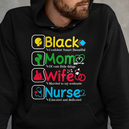 Funny Nurse Shirt, Nurse Unisex T-Shirt/Hoodie/Sweatshirt HLT00 - Black Nurse Mommy Wife - African American Mothers Women Mom T-Shirt