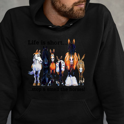 Best Horse Lover Shirt , Funny Horse UnisexT-Shirt/Hoodie/Sweatshirt HLT00 - Life is Short Stop and Smell The Horses T Shirts for Men Women Horse Lover Tees