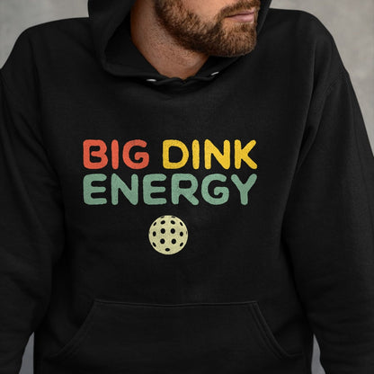 Funny Pickleball Shirt, Pickleball Lover Unisex T-Shirt/Hoodie/Sweatshirt HLT00 - Big Dink Energy Pickleball Funny Pickle Ball Lover Men Retro T-Shirt