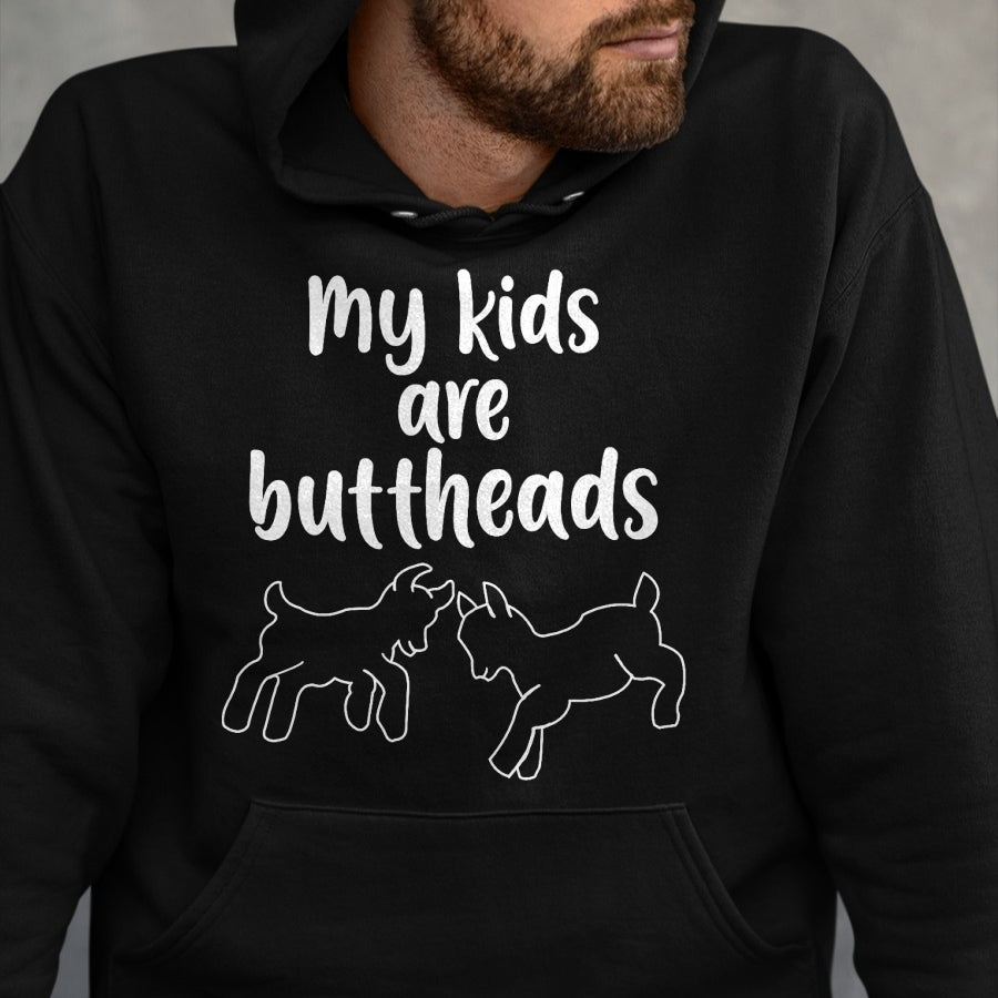 Best Farmer Life Shirt, Funny Farmer UnisexT-Shirt/Hoodie/Sweatshirt HLT00 - My Kids are Buttheads Goat Mom Farmer T-Shirt