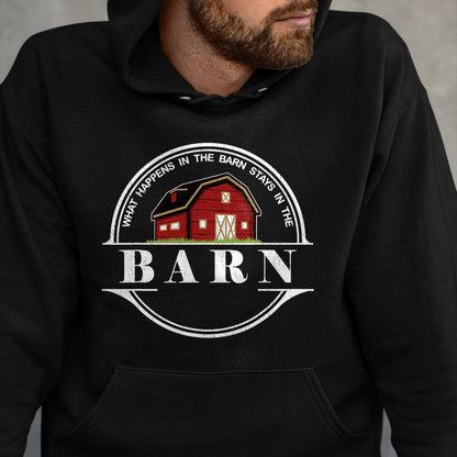Best Farmer Life Shirt, Funny Farmer UnisexT-Shirt/Hoodie/Sweatshirt HLT00 - What Happens in The Barn Stays in The Barn Farmer T-Shirt