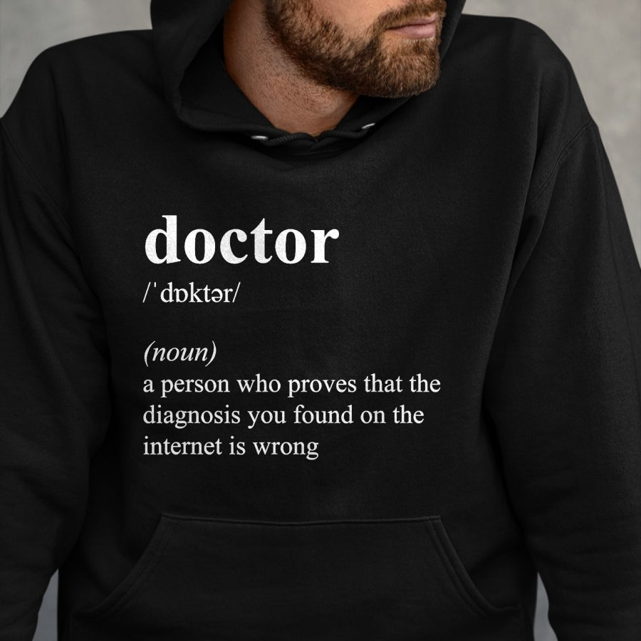 Best Doctor Shirt, Funny Doctor UnisexT-Shirt/Hoodie/Sweatshirt HLT00 - Funny Cool Doctor Definition T-Shirt