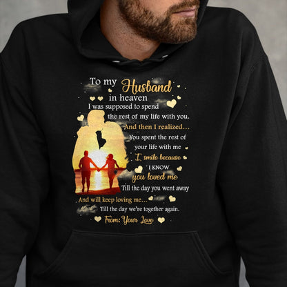 Best Wife Shirt, Wife and Husband Unisex T-Shirt/Hoodie/Sweatshirt HLT00 - To my Husband in heaven T-Shirt