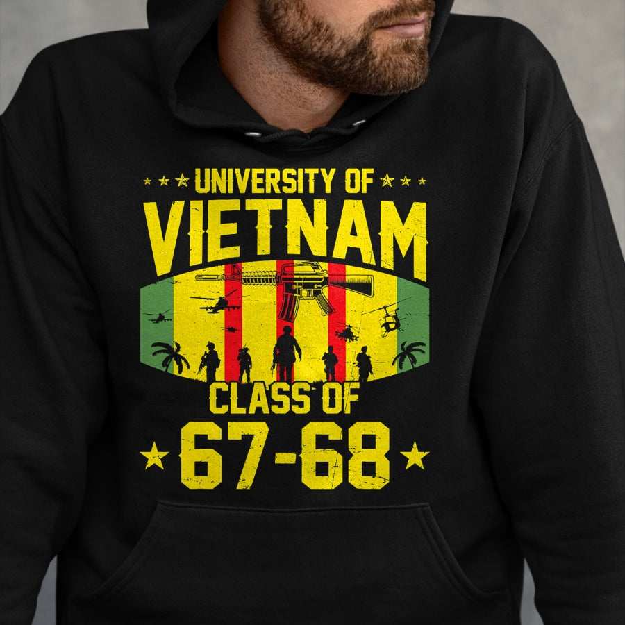 Proud Veteran Shirt, Funny Veteran UnisexT-Shirt/Hoodie/Sweatshirt HLT00 - Proud University of Vietnam War US Veteran Class of 67-68 T-Shirt