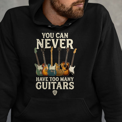 Guitar Lover Shirt, Funny Guitar UnisexT-Shirt/Hoodie/Sweatshirt HLT00 - You Can Never Have Too Many Guitars Vintage Music Decor Art Long Sleeve T-Shirt