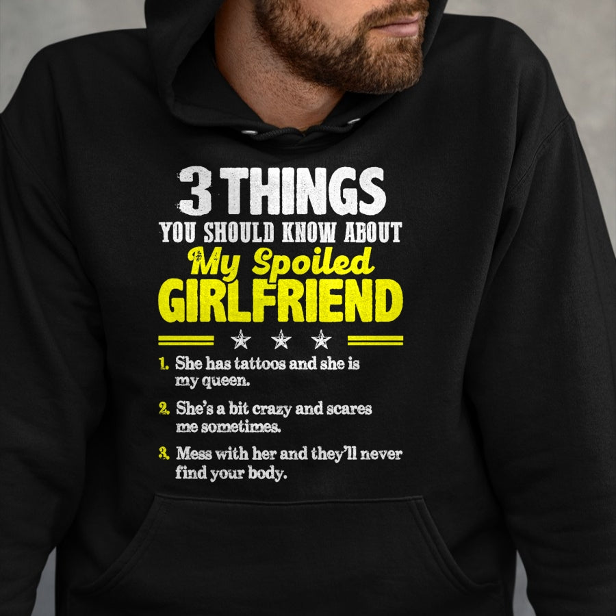 Best Wife Shirt, Wife and Husband Unisex T-Shirt/Hoodie/Sweatshirt HLT00 - 3 Things You Should Know About My Spoiled Girlfriend - Funny Premium T-Shirt