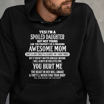 Best Wife Shirt, Wife and Husband Unisex T-Shirt/Hoodie/Sweatshirt HLT00 - Yes I'm a spoiled daughter but not yours T-Shirt