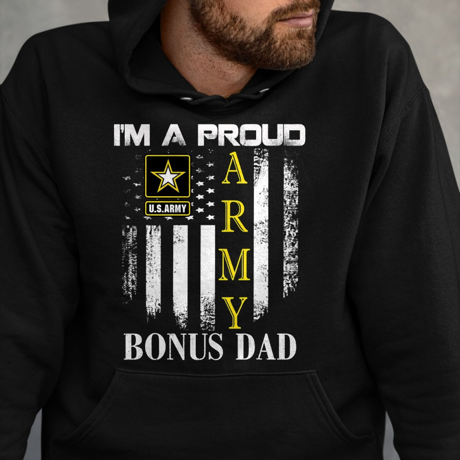 Gift for Dad Shirt, Funny Dad Unisex T-Shirt/Hoodie/Sweatshirt HLT00 – Vintage I_m A Proud Army Bonus Dad With American Flag Gift T-Shirt