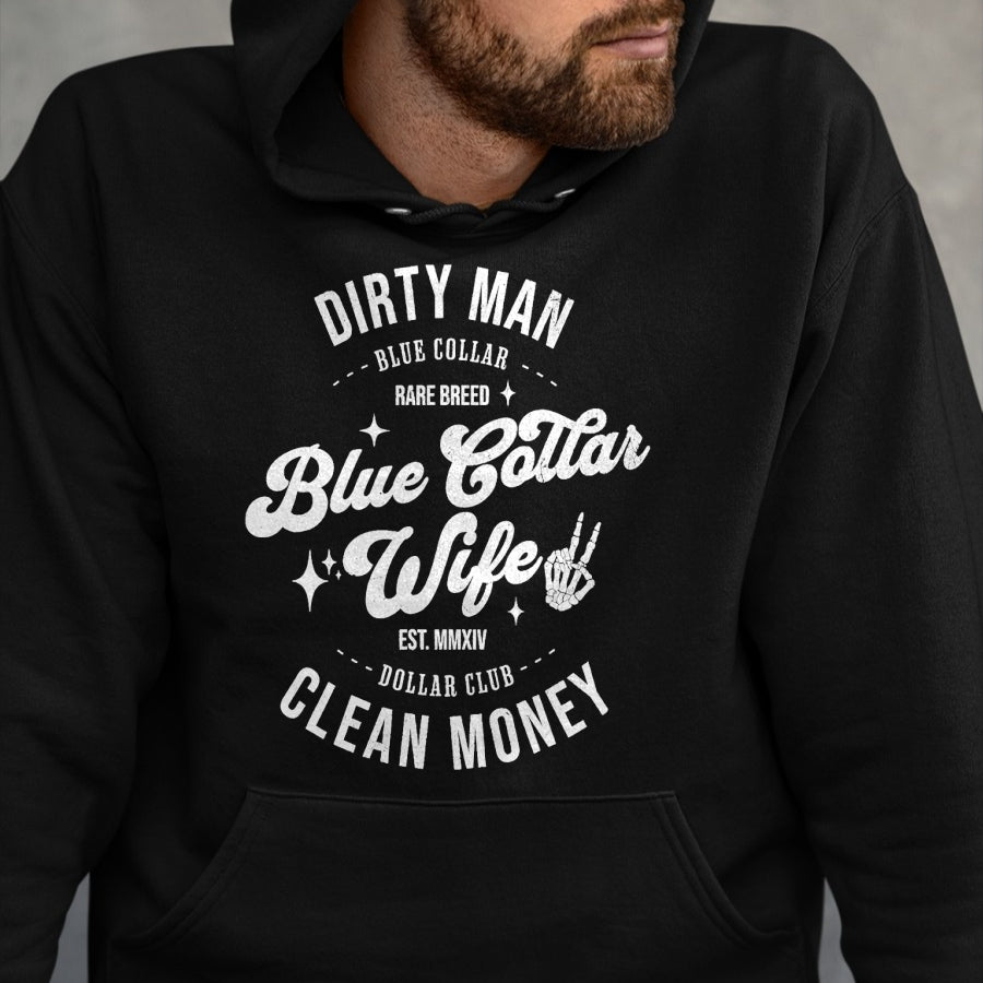 Best Wife Shirt, Wife and Husband Unisex T-Shirt/Hoodie/Sweatshirt HLT00 - Gift for wife T shirt, spoiled wife   Funny Blue Collar Wives Club Spoiled Wife Mothers Day T-Shirt