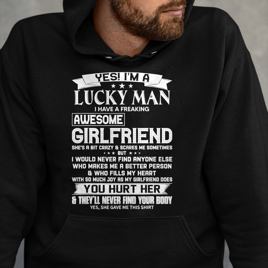 Best Wife Shirt, Wife and Husband Unisex T-Shirt/Hoodie/Sweatshirt HLT00 - Yes I'm A Lucky Man I Have a Freaking Awesome Girlfriend T-Shirt