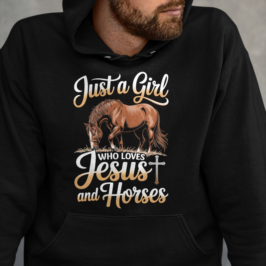 Best Horse Lover Shirt , Funny Horse UnisexT-Shirt/Hoodie/Sweatshirt HLT00 - Just a girl who loves horses and jesus T-Shirt