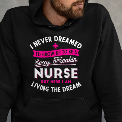 Funny Nurse Shirt, Nurse Unisex T-Shirt/Hoodie/Sweatshirt HLT00 - Sexy Nurse - Funny Nursing & RN Graduation Gifts T-Shirt