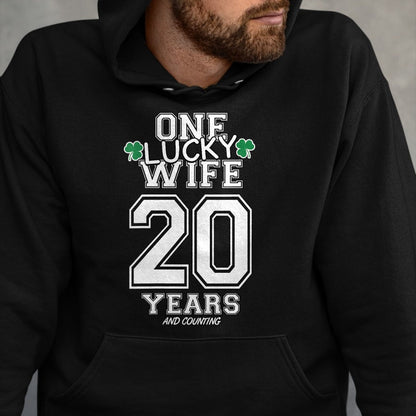 Best Wife Shirt, Wife and Husband Unisex T-Shirt/Hoodie/Sweatshirt HLT00 - Gift for wife T shirt, lucky wife   Womens 20 Years Lucky Wife Funny St Patrick's Day Anniversary He
