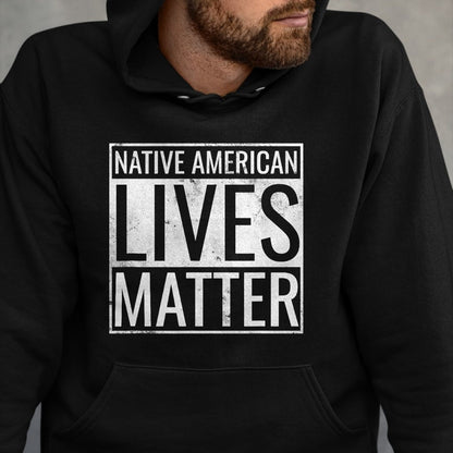 Native American T-Shirts, Vintage Native American Unisex T-Shirt/Hoodie/Sweatshirt HLT00 - Native American Lives Matter Indigenous Peoples_ Day