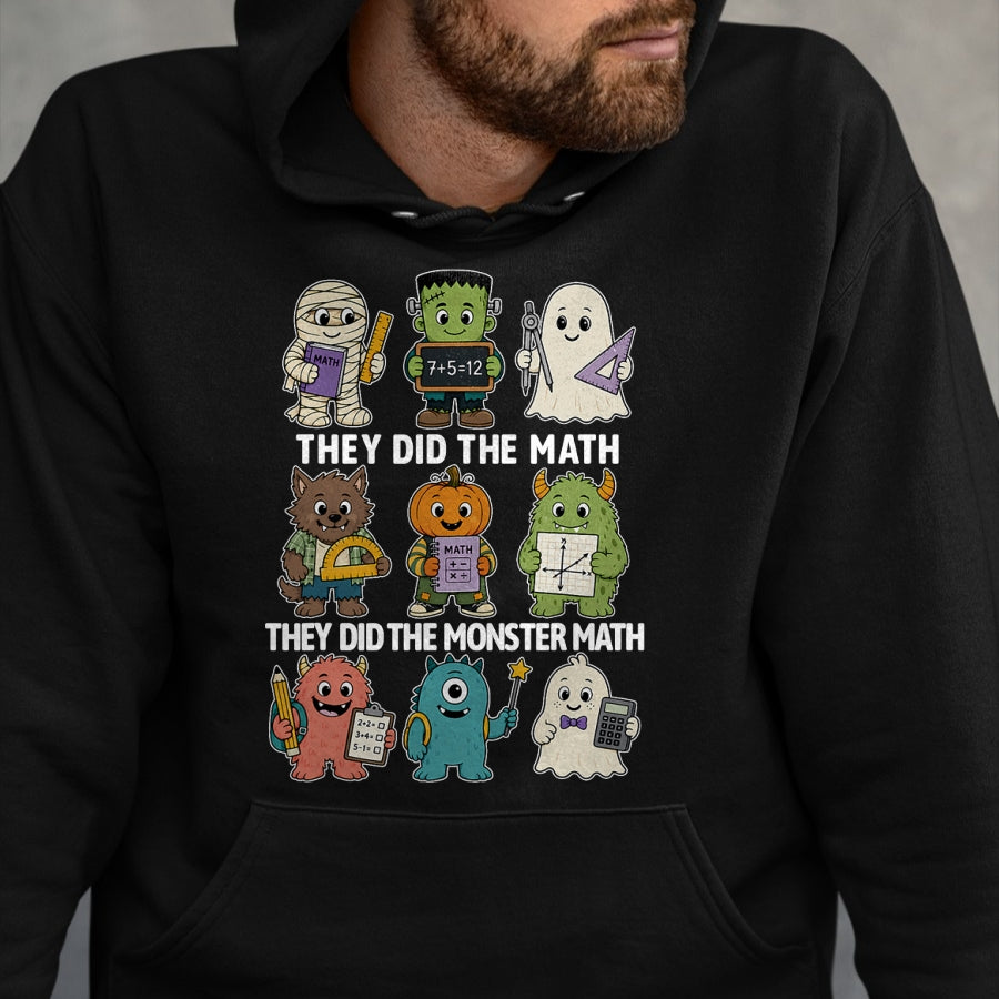 Best Teacher Shirt, Funny Teacher UnisexT-Shirt/Hoodie/Sweatshirt HLT00 - Cute Funny They Did The Monster Math Teachers Halloween T-Shirt