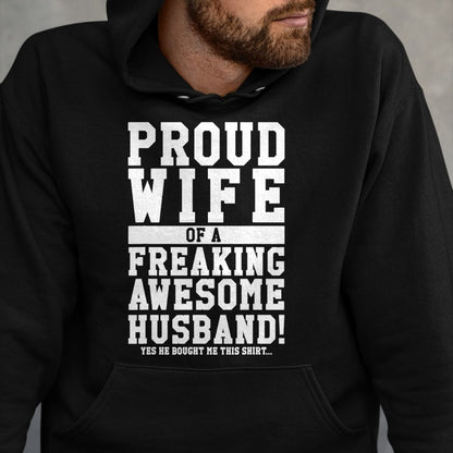 Best Wife Shirt, Wife and Husband Unisex T-Shirt/Hoodie/Sweatshirt HLT00 - Gift for wife T shirt, lucky wife   Proud Wife Of A Freaking Awesome Husband! Gift T-Shirt