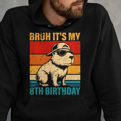 Cute Capybara Shirt, Funny Capybara UnisexT-Shirt/Hoodie/Sweatshirt HLT00 - 8 Year Old Birthday Boy Capybara Bruh It_s My 8th Birthday T-Shirt