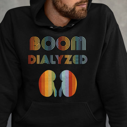 Best Doctor Shirt, Funny Doctor UnisexT-Shirt/Hoodie/Sweatshirt HLT00 - Dialysis Shirts Women Boom Dialyzed Tech Dialysis Patient T-Shirt