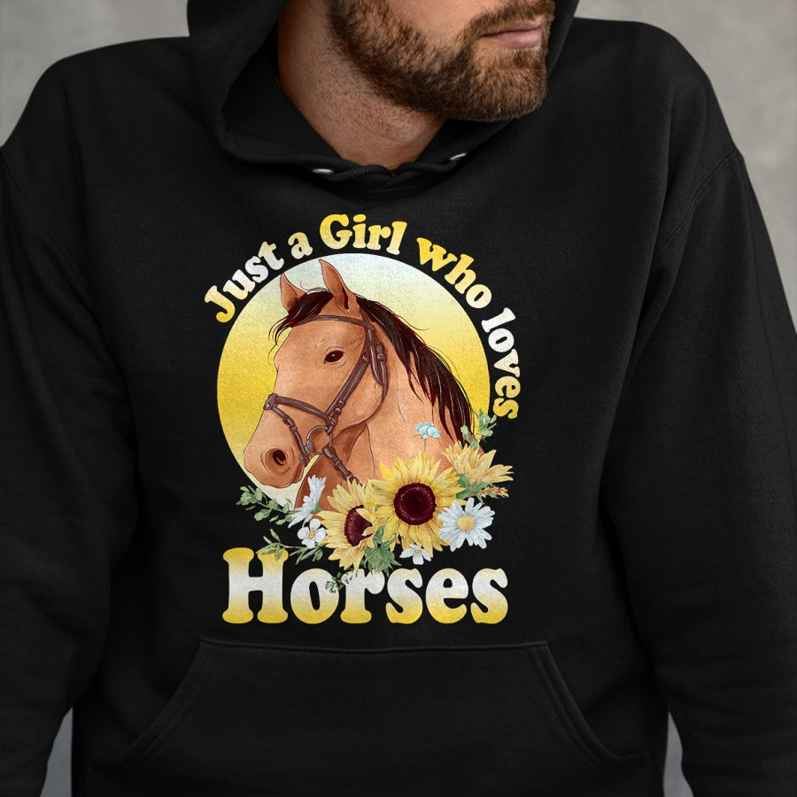 Best Horse Lover Shirt , Funny Horse UnisexT-Shirt/Hoodie/Sweatshirt HLT00 - Just A Girl Who Loves Horses - Riding Girls T-Shirt Small