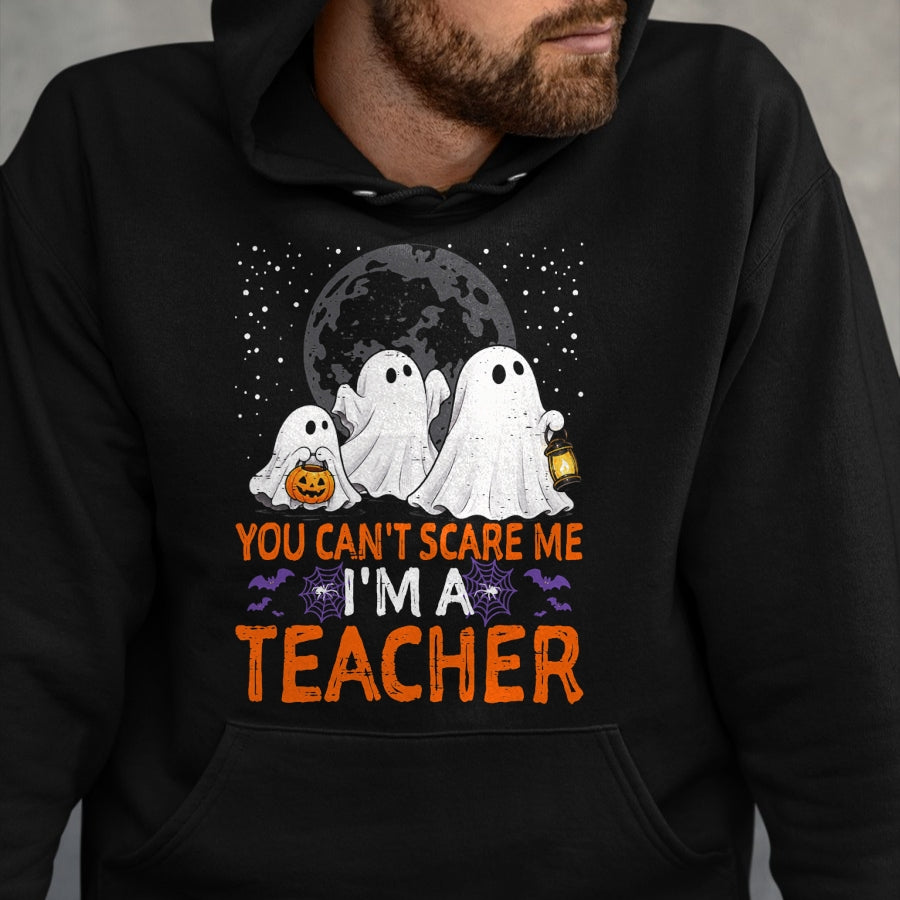 Best Teacher Shirt, Funny Teacher UnisexT-Shirt/Hoodie/Sweatshirt HLT00 - You Can't Scare Me I'm A Teacher Funny Halloween Teacher T-Shirt