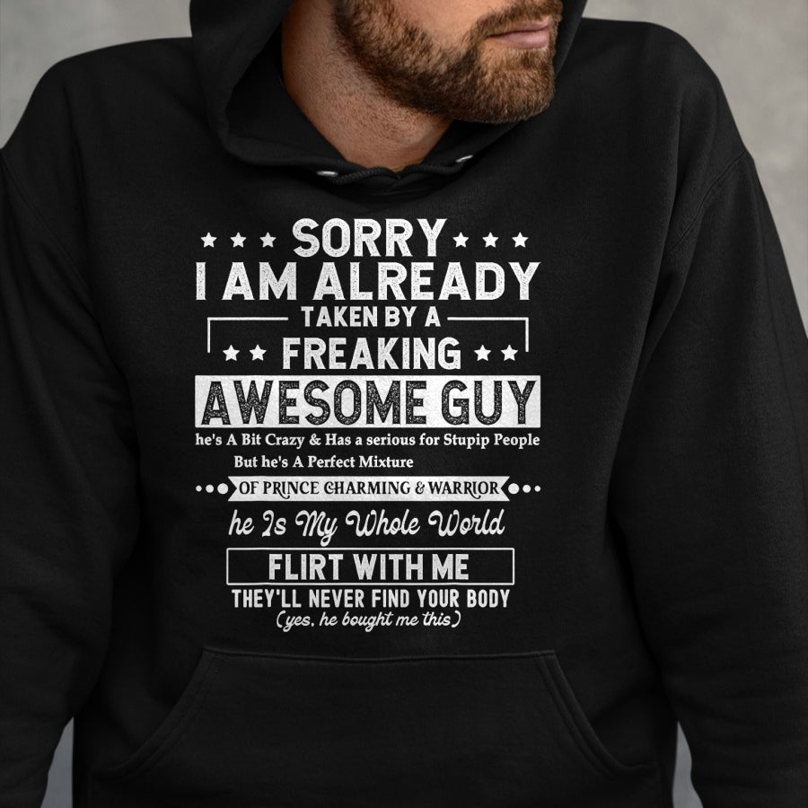 Best Wife Shirt, Wife and Husband Unisex T-Shirt/Hoodie/Sweatshirt HLT00 - Sorry I Am Already Taken By A Freaking Awesome Guy Husband T-Shirt (3)
