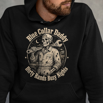 Best Mechanic Life Shirt, Funny Mechanic UnisexT-Shirt/Hoodie/Sweatshirt HLT00 - Blue Collar Daddy Dirty Hands Busy Nights Skeleton Mechanic T-Shirt