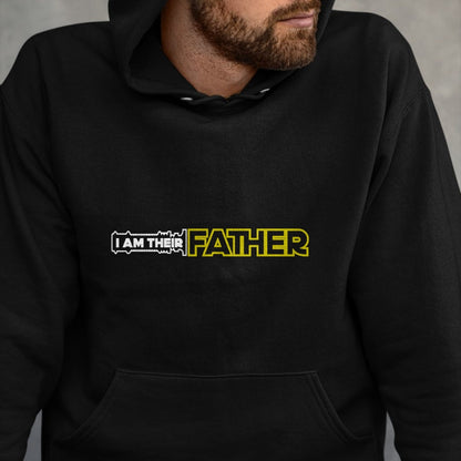 Gift for Dad Shirt, Funny Dad Unisex T-Shirt/Hoodie/Sweatshirt HLT00 – Mens I Am Their Father Proud Dad Day Gift T-Shirt
