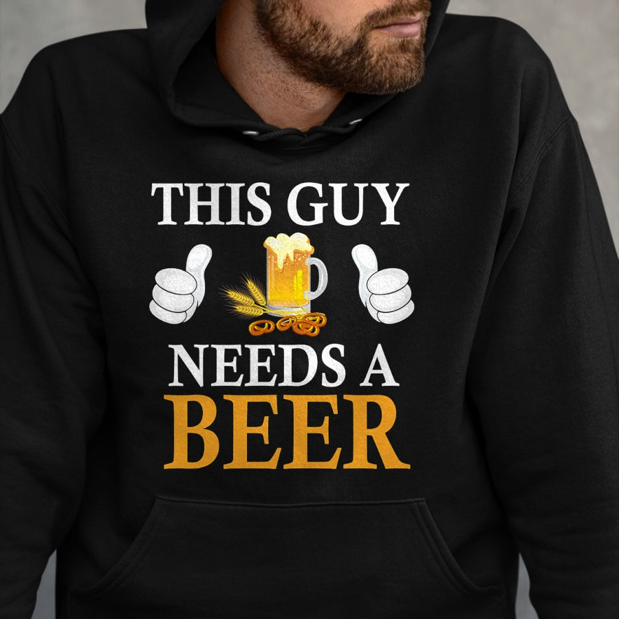 Best Wife Shirt, Wife and Husband Unisex T-Shirt/Hoodie/Sweatshirt HLT00 - This Guy Needs A Beer T-Shirt