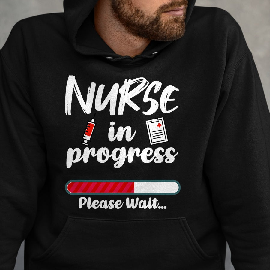 Funny Nurse Shirt, Nurse Unisex T-Shirt/Hoodie/Sweatshirt HLT00 - Nurse In Progress Loading Funny Nursing School T-Shirt
