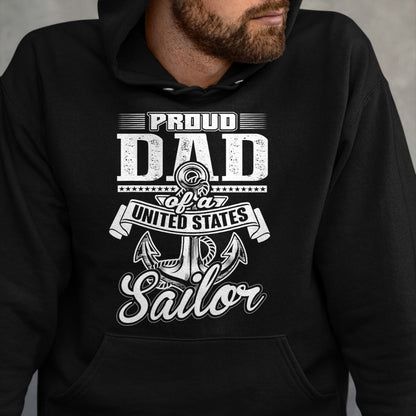 Gift for Dad Shirt, Funny Dad Unisex T-Shirt/Hoodie/Sweatshirt HLT00 – Mens Proud Dad of A United States Sailor T-Shirt