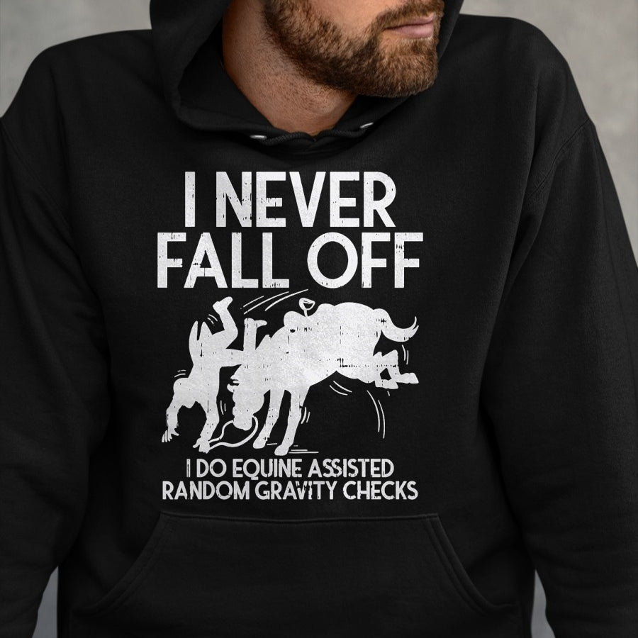 Best Horse Lover Shirt , Funny Horse UnisexT-Shirt/Hoodie/Sweatshirt HLT00 - Never Fall Off Horse Funny Horseback Riding Equestrian Gift T-Shirt