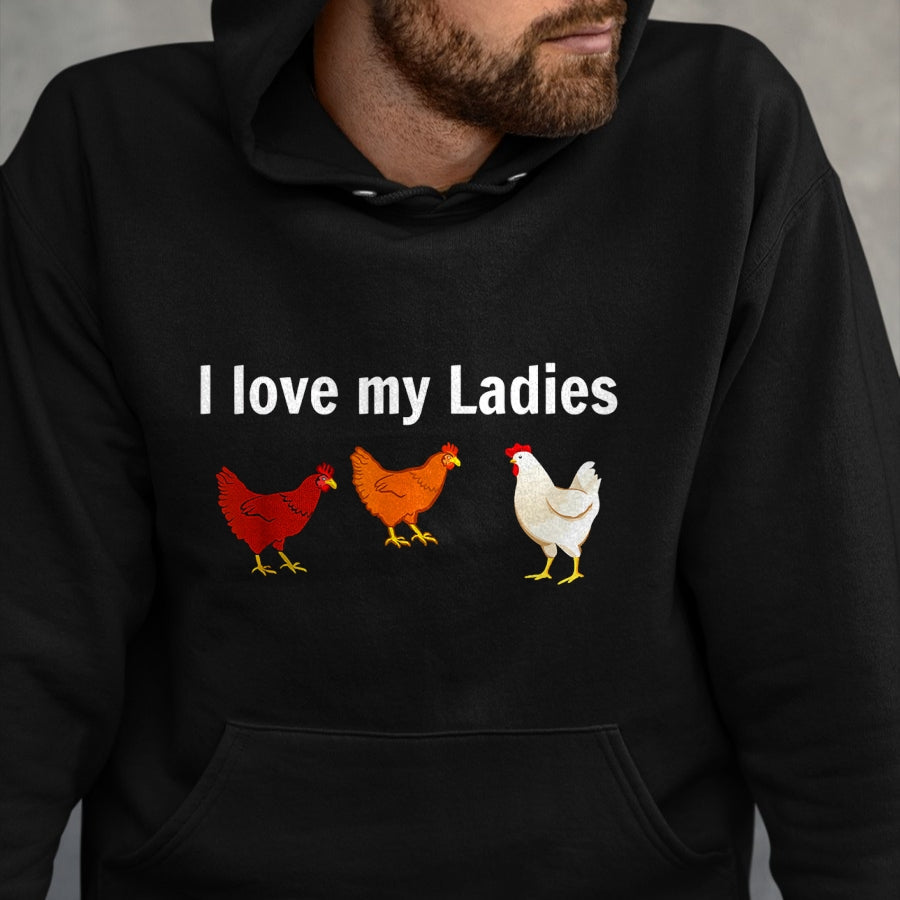 Best Farmer Life Shirt, Funny Farmer UnisexT-Shirt/Hoodie/Sweatshirt HLT00 - i love my ladies chicken T-Shirt