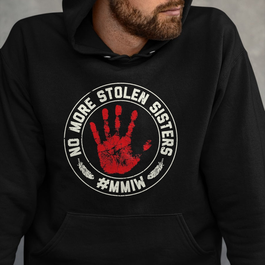Native American T-Shirts, Vintage Native American Unisex T-Shirt/Hoodie/Sweatshirt HLT00 - No More Stolen Sisters MMIW Missing Murdered Indigenous Girl