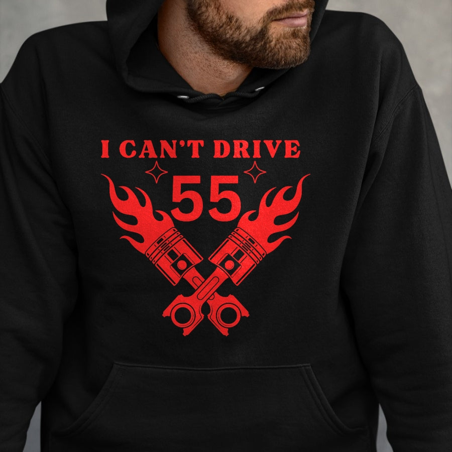 Best Mechanic Life Shirt, Funny Mechanic UnisexT-Shirt/Hoodie/Sweatshirt HLT00 - I Cant Drive 55 Funny Gift Pistons Engine Logo T-Shirt