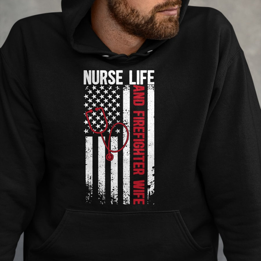 Funny Nurse Shirt, Nurse Unisex T-Shirt/Hoodie/Sweatshirt HLT00 - Nurse Life And Firefighter Wife Nurse Fire Wife Nurse Long Sleeve T-Shirt