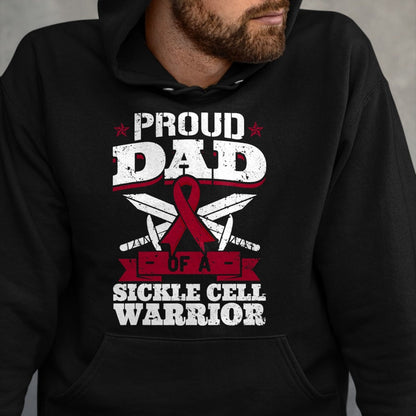 Gift for Dad Shirt, Funny Dad Unisex T-Shirt/Hoodie/Sweatshirt HLT00 – Proud Dad Of A Sickle Cell Warrior SCD Awareness Father T-Shirt
