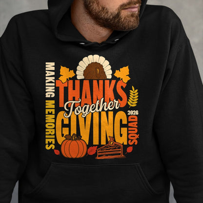 Best Thanksgiving Family Shirt , Funny Thanksgiving UnisexT-Shirt/Hoodie/Sweatshirt HLT00 - Family Thanksgiving Squad 2026 Matching Family Thanksgiving T-Shirt (2)