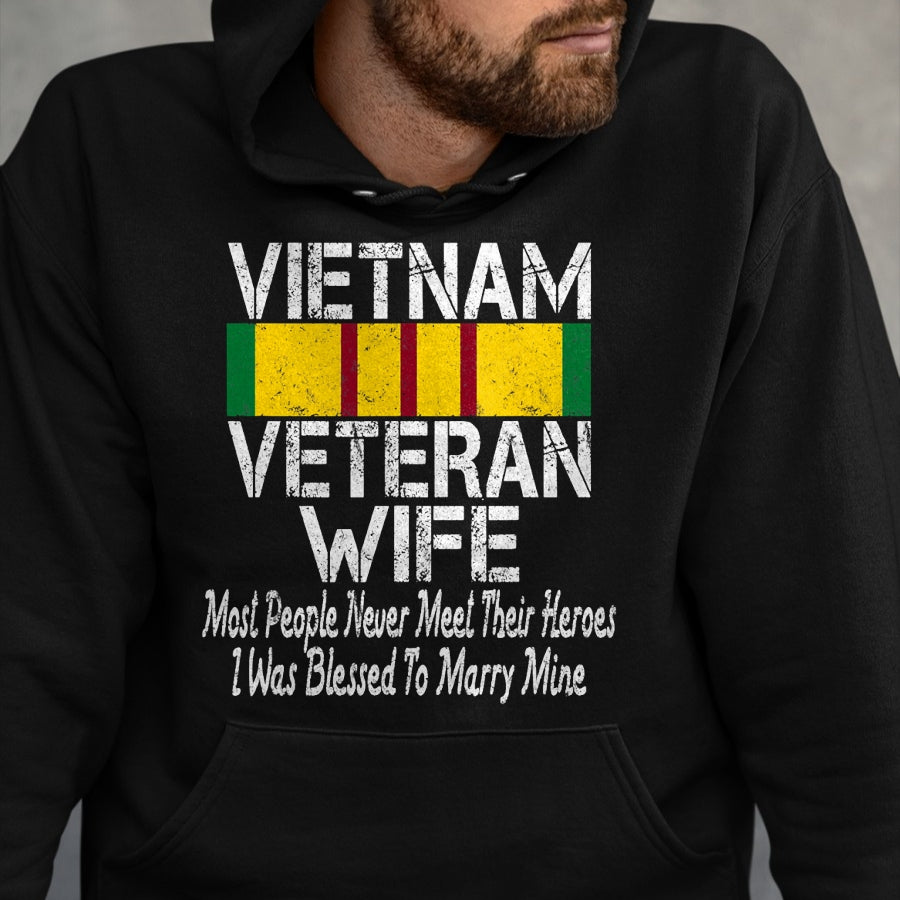 Proud Veteran Shirt, Funny Veteran UnisexT-Shirt/Hoodie/Sweatshirt HLT00 - Vietnam Veteran Wife Military Vet Spouse Retro Look T-Shirt
