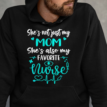 Funny Nurse Shirt, Nurse Unisex T-Shirt/Hoodie/Sweatshirt HLT00 - My Mom Is A Nurse - Proud Nurse Son Daughter RN LPN Family T-Shirt