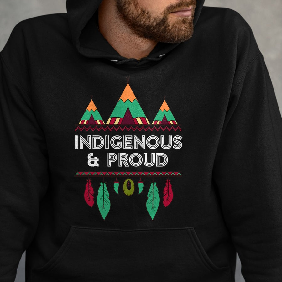 Native American T-Shirts, Vintage Native American Unisex T-Shirt/Hoodie/Sweatshirt HLT00 - Indigenous and Proud Native Pride Indigenous People T