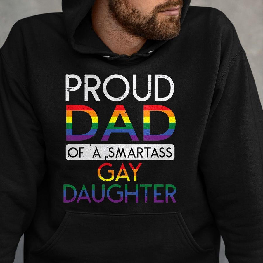 Gift for Dad Shirt, Funny Dad Unisex T-Shirt/Hoodie/Sweatshirt HLT00 – Proud Dad Of A Gay Daughter Straight Ally LGBTQ Pride Month T-Shirt