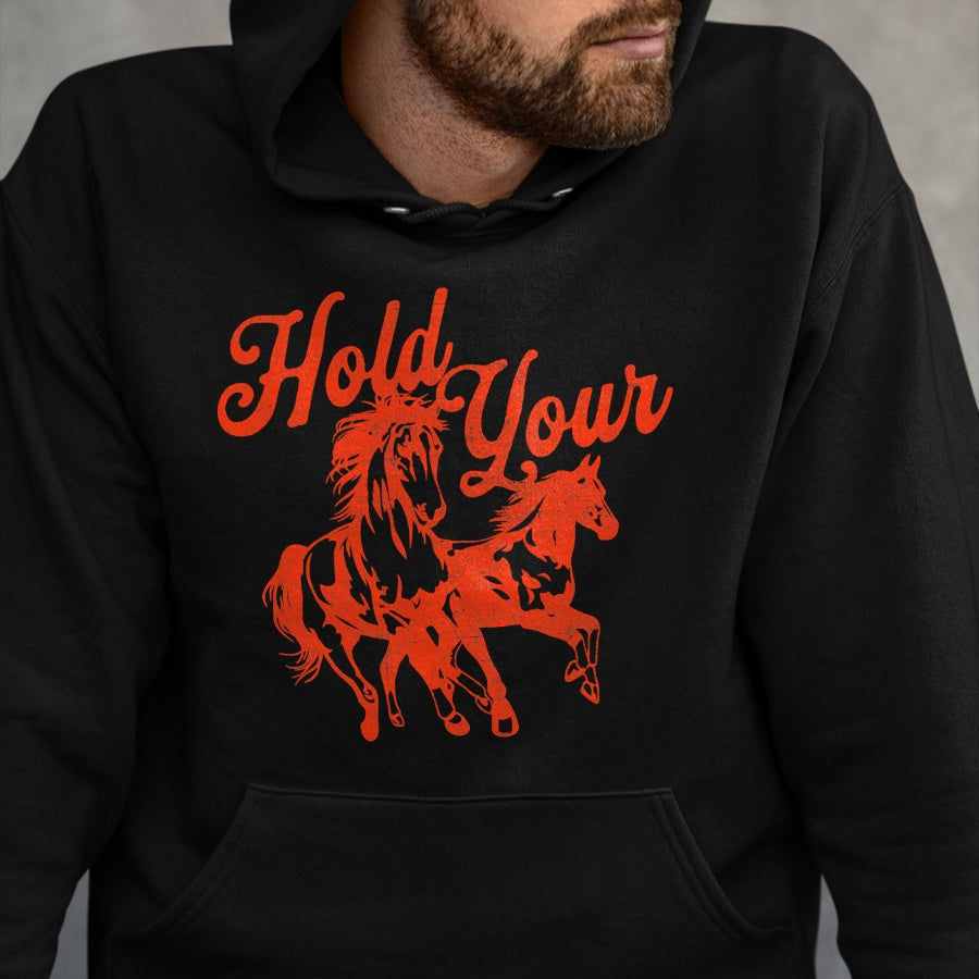 Best Horse Lover Shirt , Funny Horse UnisexT-Shirt/Hoodie/Sweatshirt HLT00 - Hold Your Horses Vintage Western Cowgirl Cowboy Rodeo T-Shirt