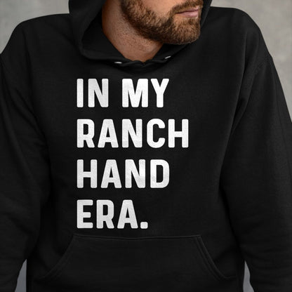 Best Farmer Life Shirt, Funny Farmer UnisexT-Shirt/Hoodie/Sweatshirt HLT00 - In My Ranch Hand Era - Farm Farmer Funny Farming T-Shirt