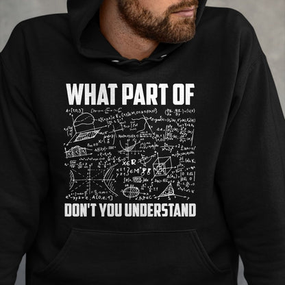 Best Mechanic Life Shirt, Funny Mechanic UnisexT-Shirt/Hoodie/Sweatshirt HLT00 - What Part Of Don't You Understand  Funny Math Teacher Gift Short Sleeve T-Shirt, Black, Small,