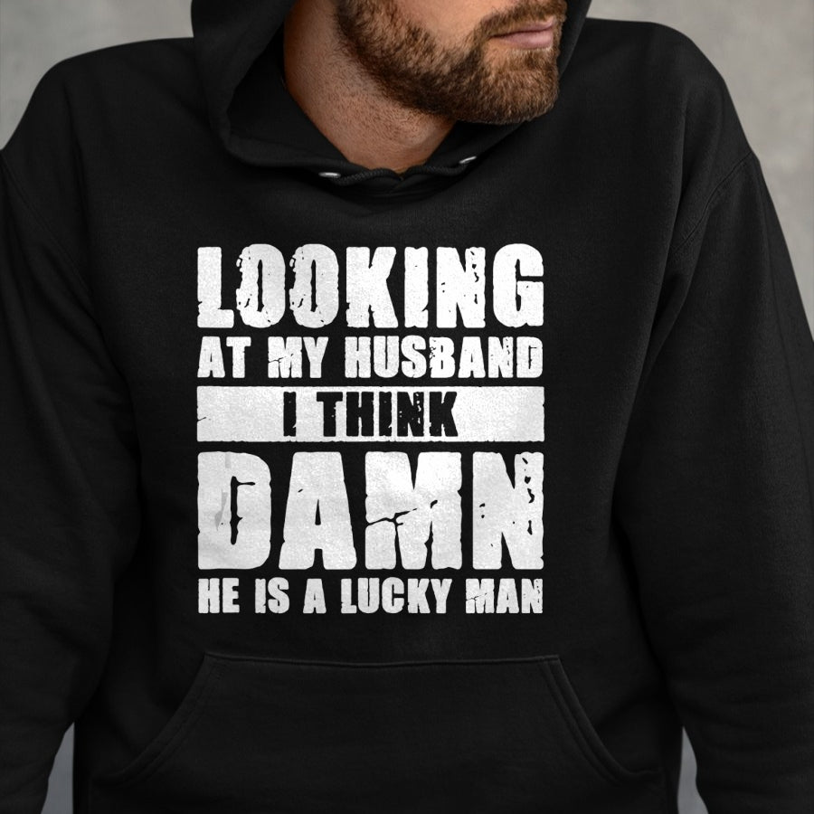 Best Wife Shirt, Wife and Husband Unisex T-Shirt/Hoodie/Sweatshirt HLT00 - Gift for wife T shirt, lucky wife   He is a Lucky Husband - Anniversary Gift - Man & Wife T-Shirt
