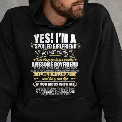 Best Wife Shirt, Wife and Husband Unisex T-Shirt/Hoodie/Sweatshirt HLT00 - Yes ! I'm A Spoiled girlfriend But Not Yours gift for him T-Shirt