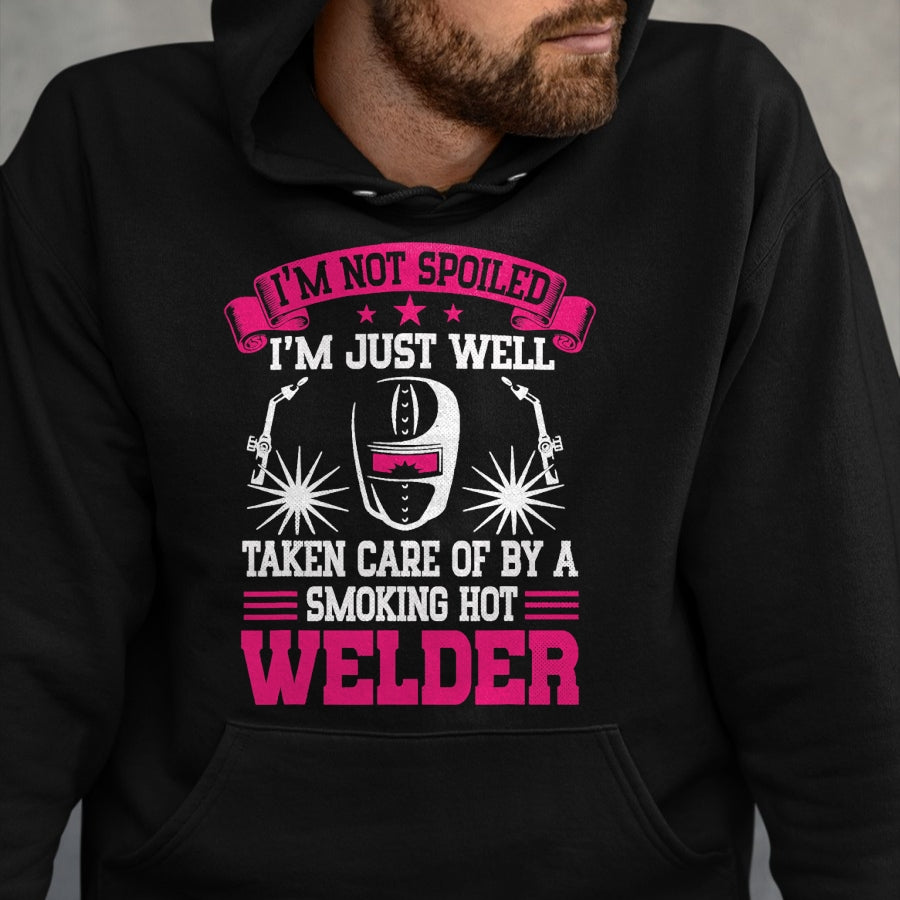 Best Wife Shirt, Wife and Husband Unisex T-Shirt/Hoodie/Sweatshirt HLT00 - I'm Not Spoiled Welder Girlfriend Wife Welding T-Shirt