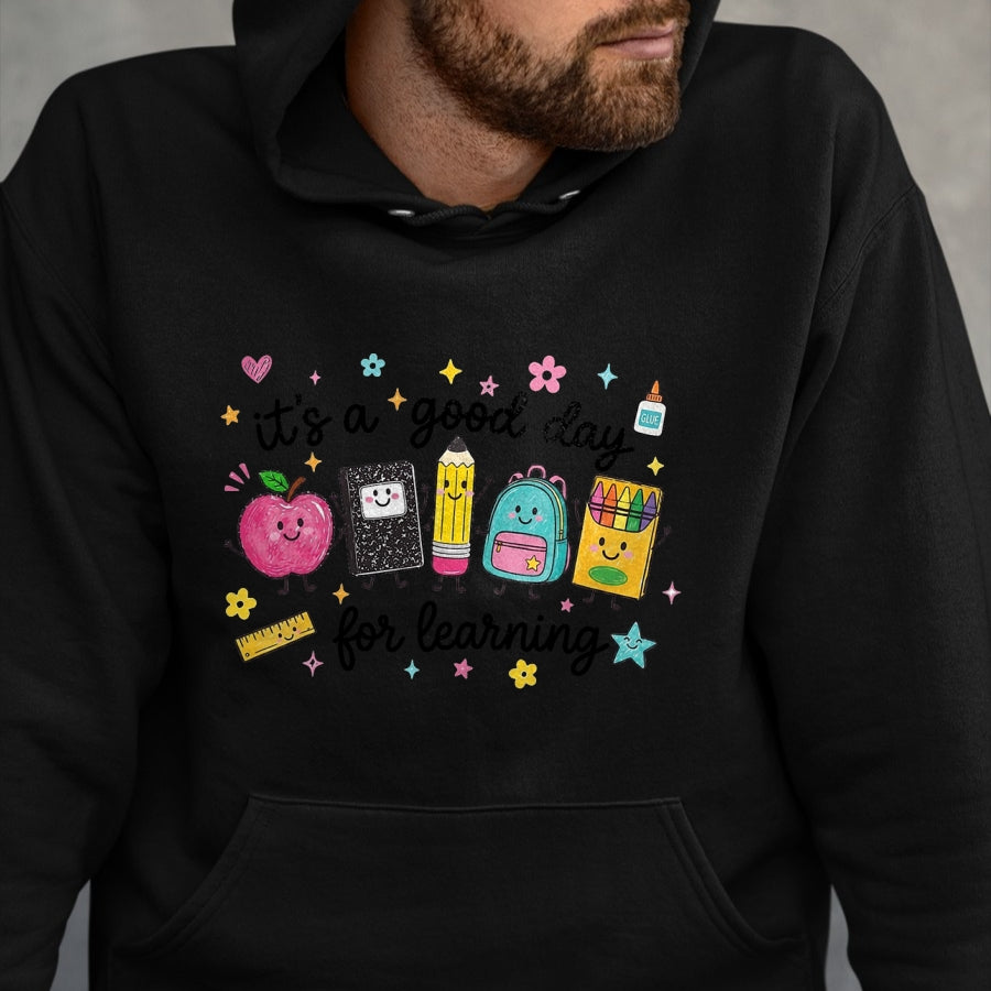 Best Teacher Shirt, Funny Teacher UnisexT-Shirt/Hoodie/Sweatshirt HLT00 - It's A Good Day for Learning Cute School Supplies T-Shirt (1)