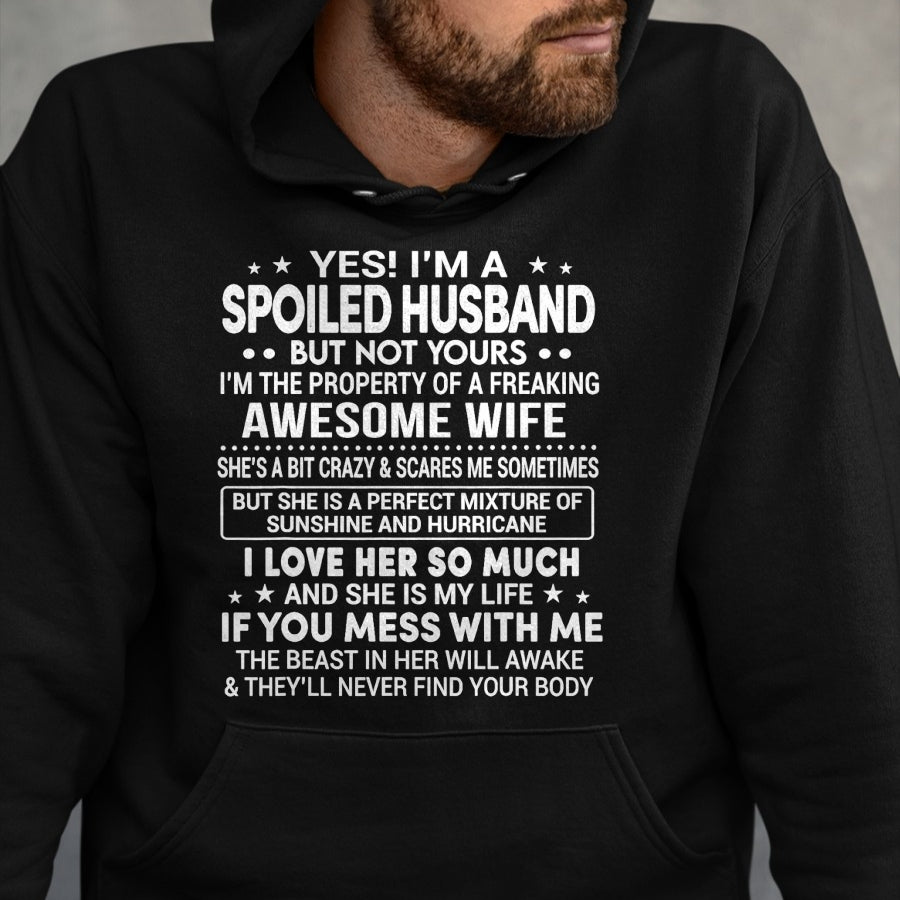 Best Wife Shirt, Wife and Husband Unisex T-Shirt/Hoodie/Sweatshirt HLT00 - Gift for wife T shirt, spoiled wife   Yes I'm A Spoiled Husband Love My Wife So Much Anniversary T-S